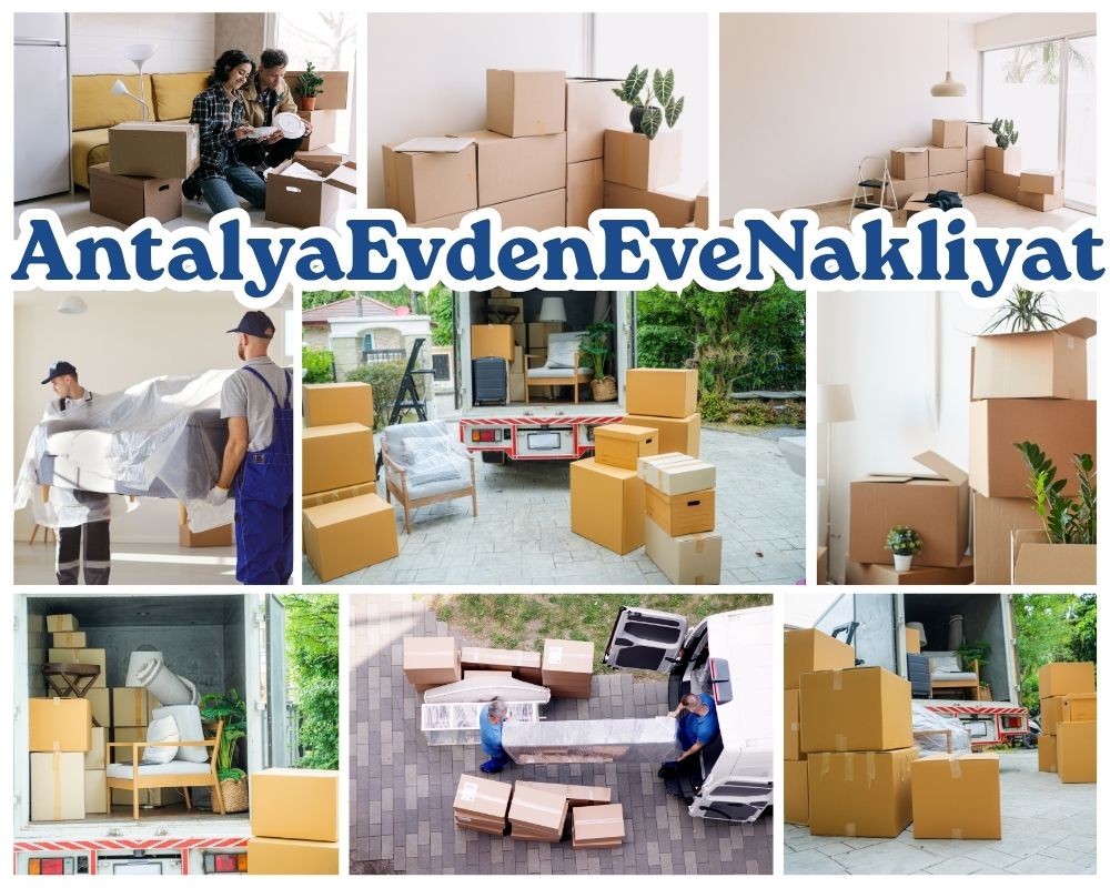 Antalya Yenifakılı Evden Eve Taşımacılık